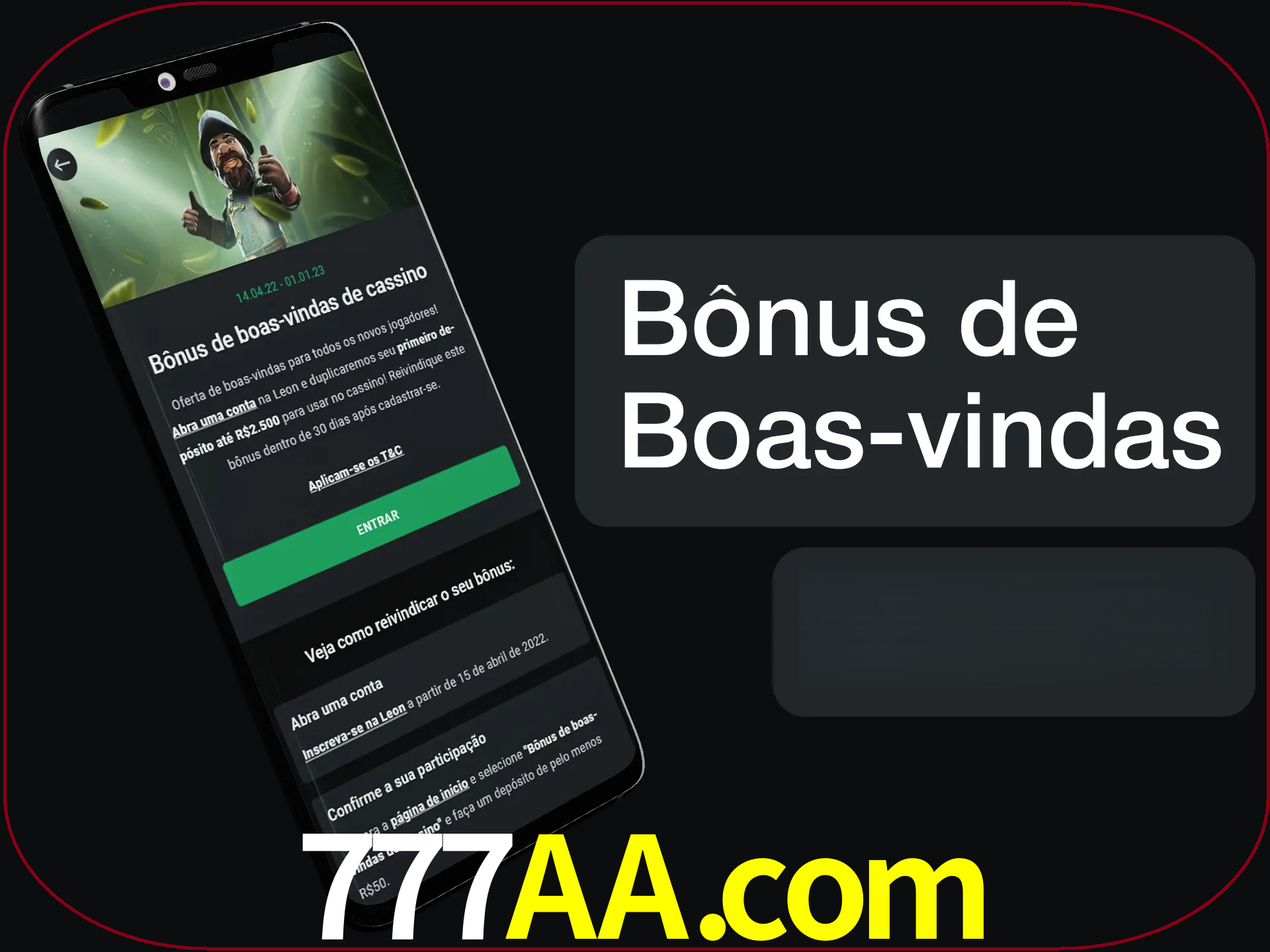 Não se esqueça de usar o bônus de boas-vindas.